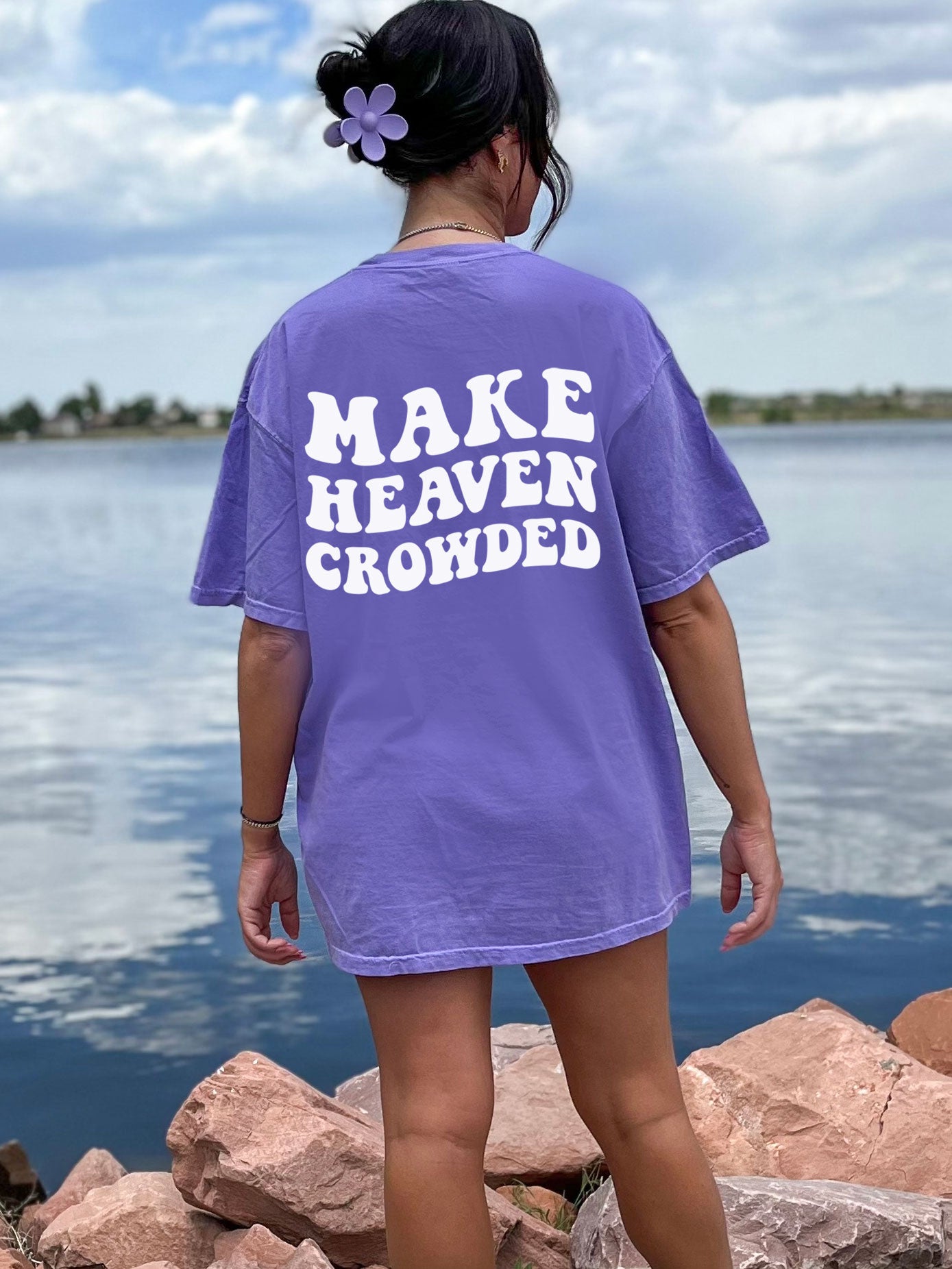 Make Heaven Crowded Comfort Colors® Tshirt - New!
