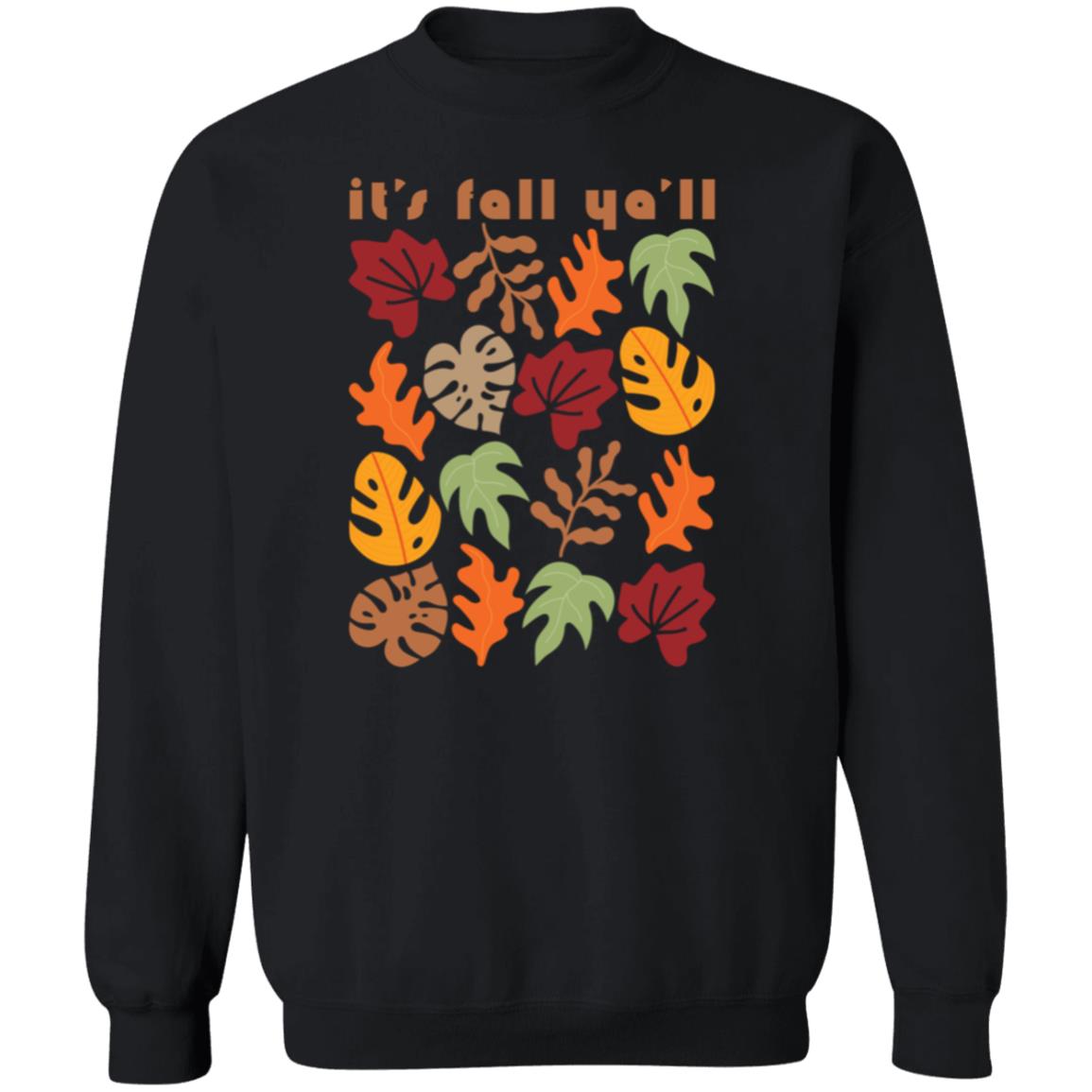 Its Fall Yall Sweatshirt
