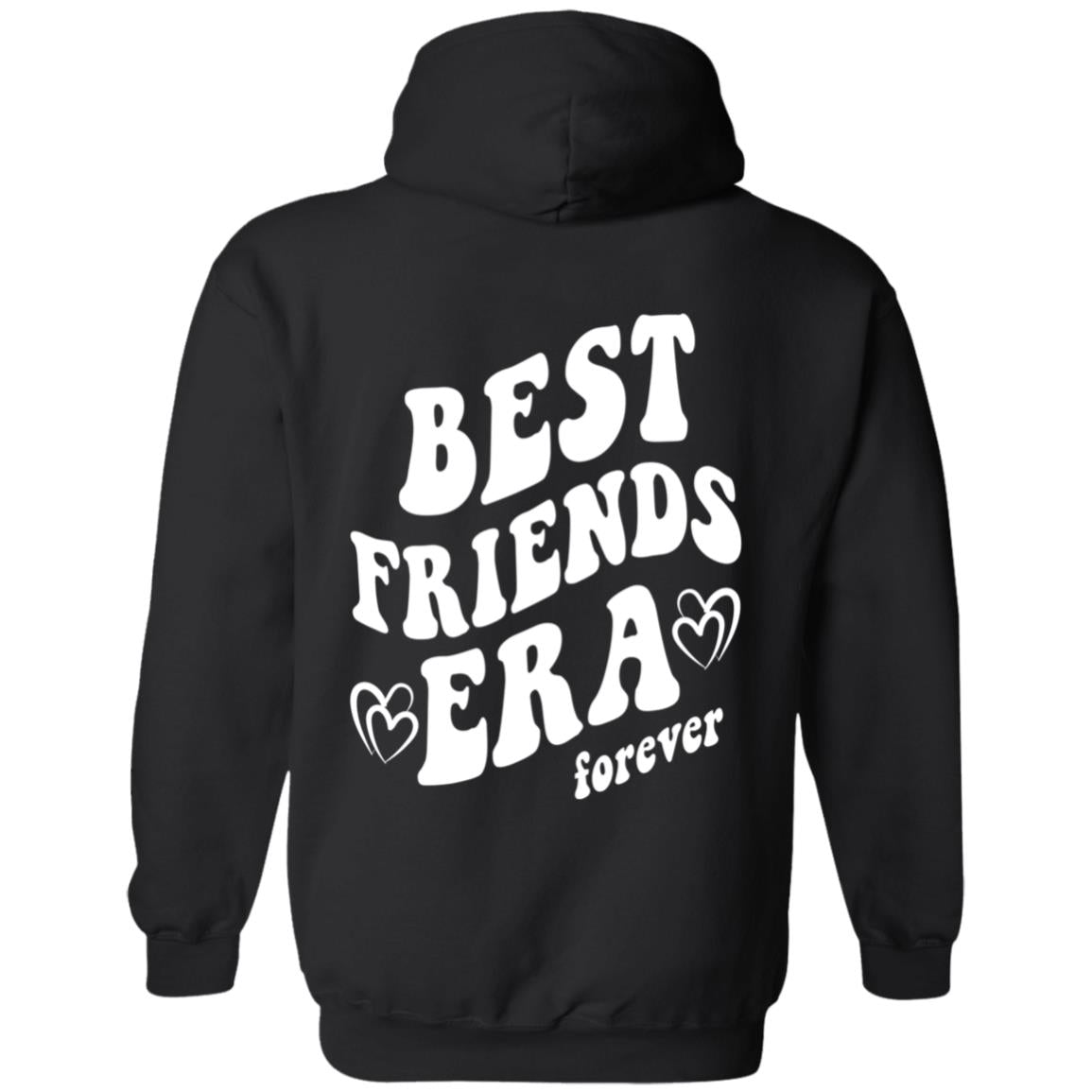 Best Friends Era Forever Hoodie
