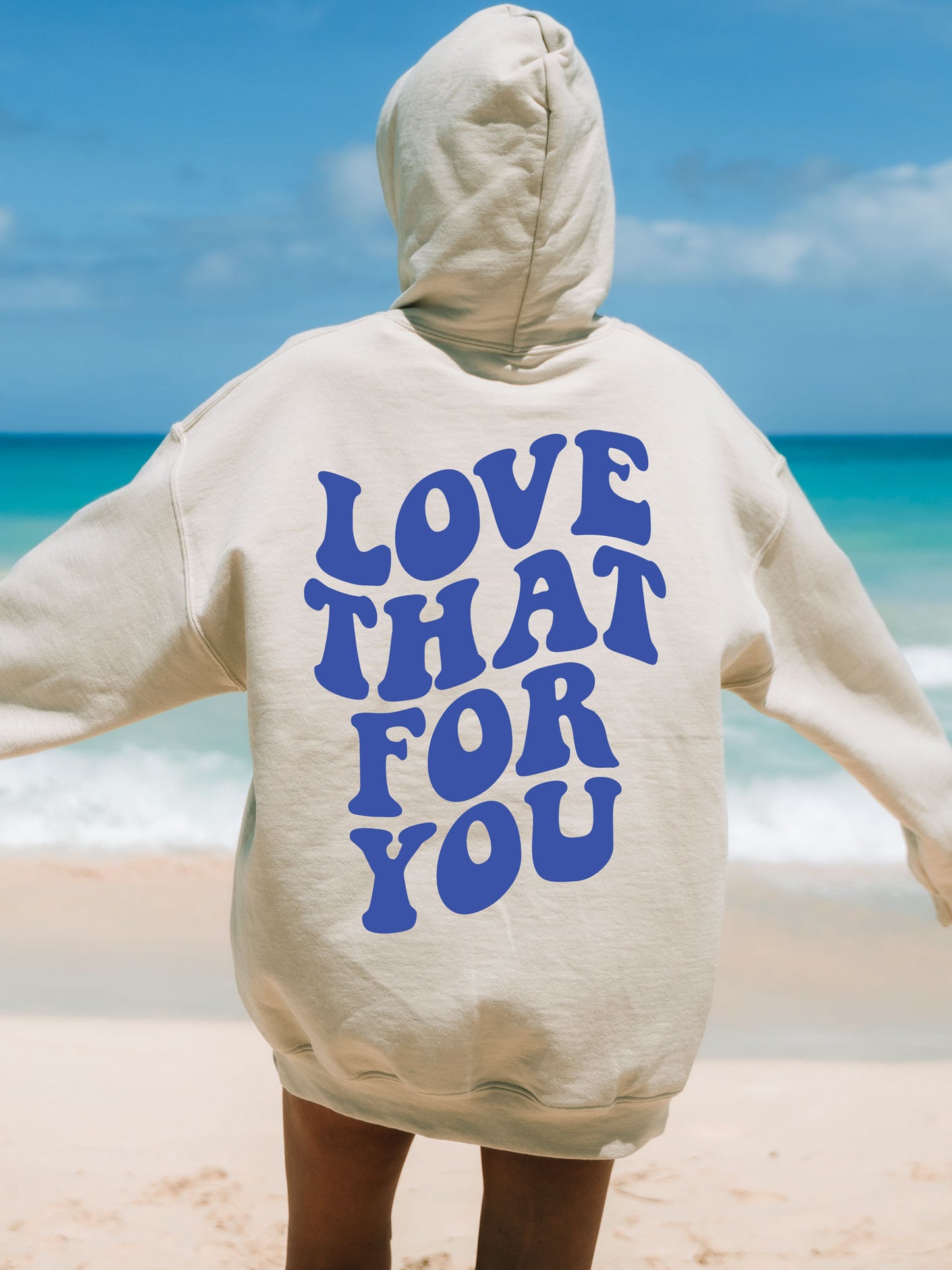 Love That For You Hoodie - Blue Ink