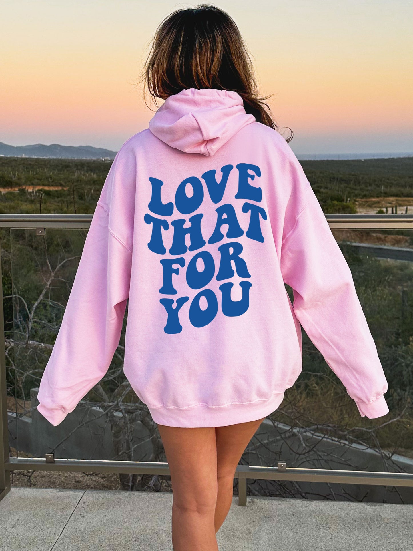 Love That For You Hoodie - Blue Ink