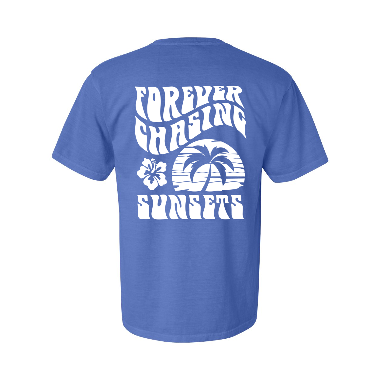 Forever Chasing Sunsets Comfort Colors® Tshirt