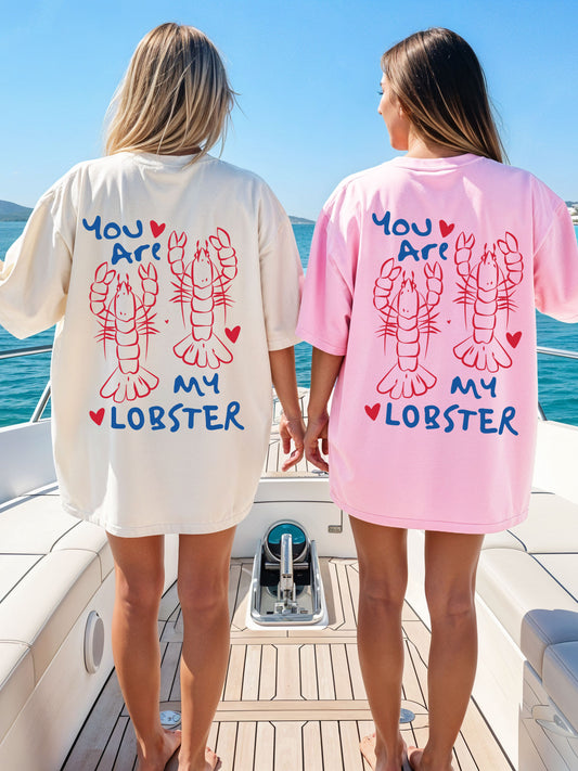 You Are My Lobster Comfort Colors® Tshirt