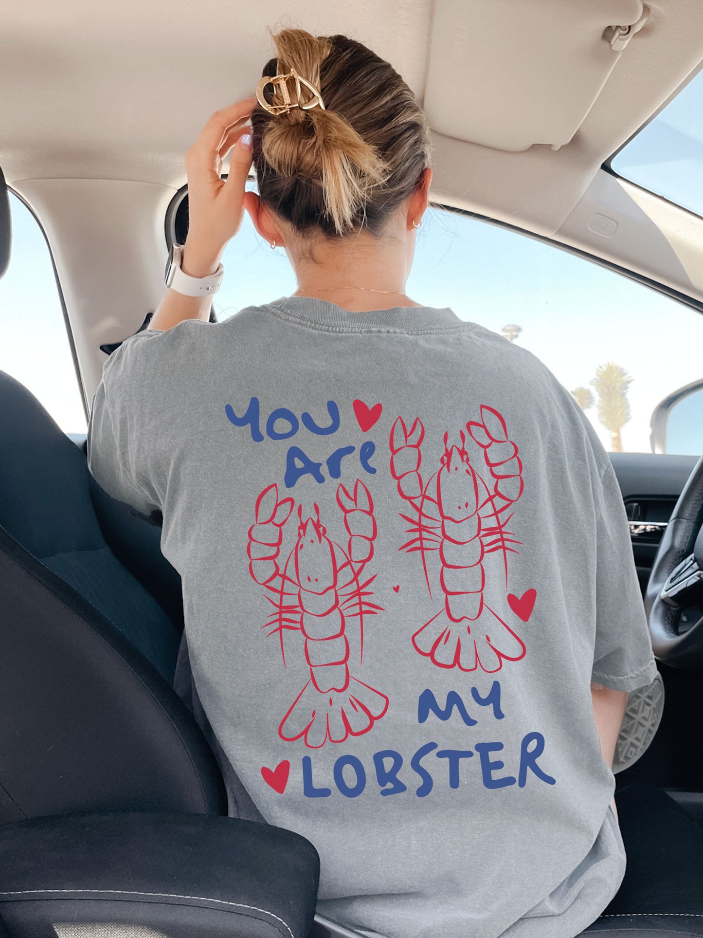 You Are My Lobster Comfort Colors® Tshirt