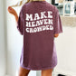Make Heaven Crowded Comfort Colors® Tshirt - New!