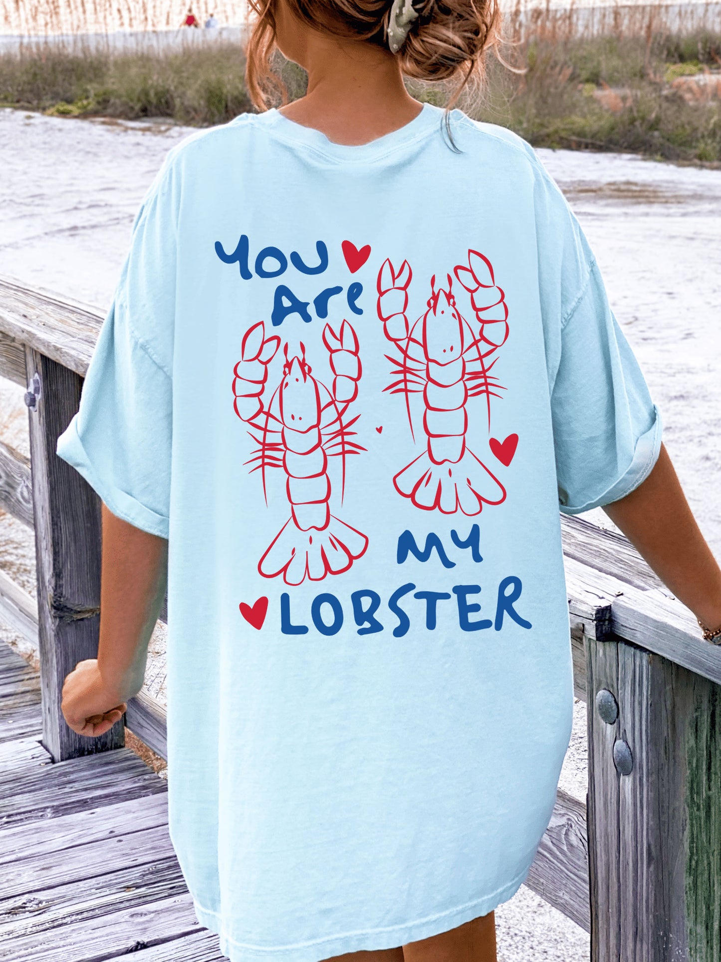 You Are My Lobster Comfort Colors® Tshirt