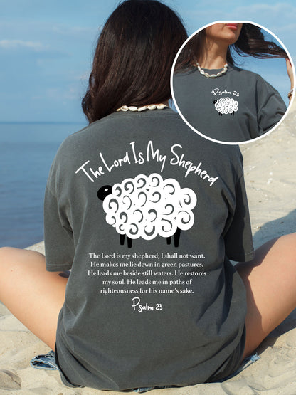 The Lord Is My Shepherd Psalm 23 Christian Comfort Colors® Tshirt - DOUBLE SIDED