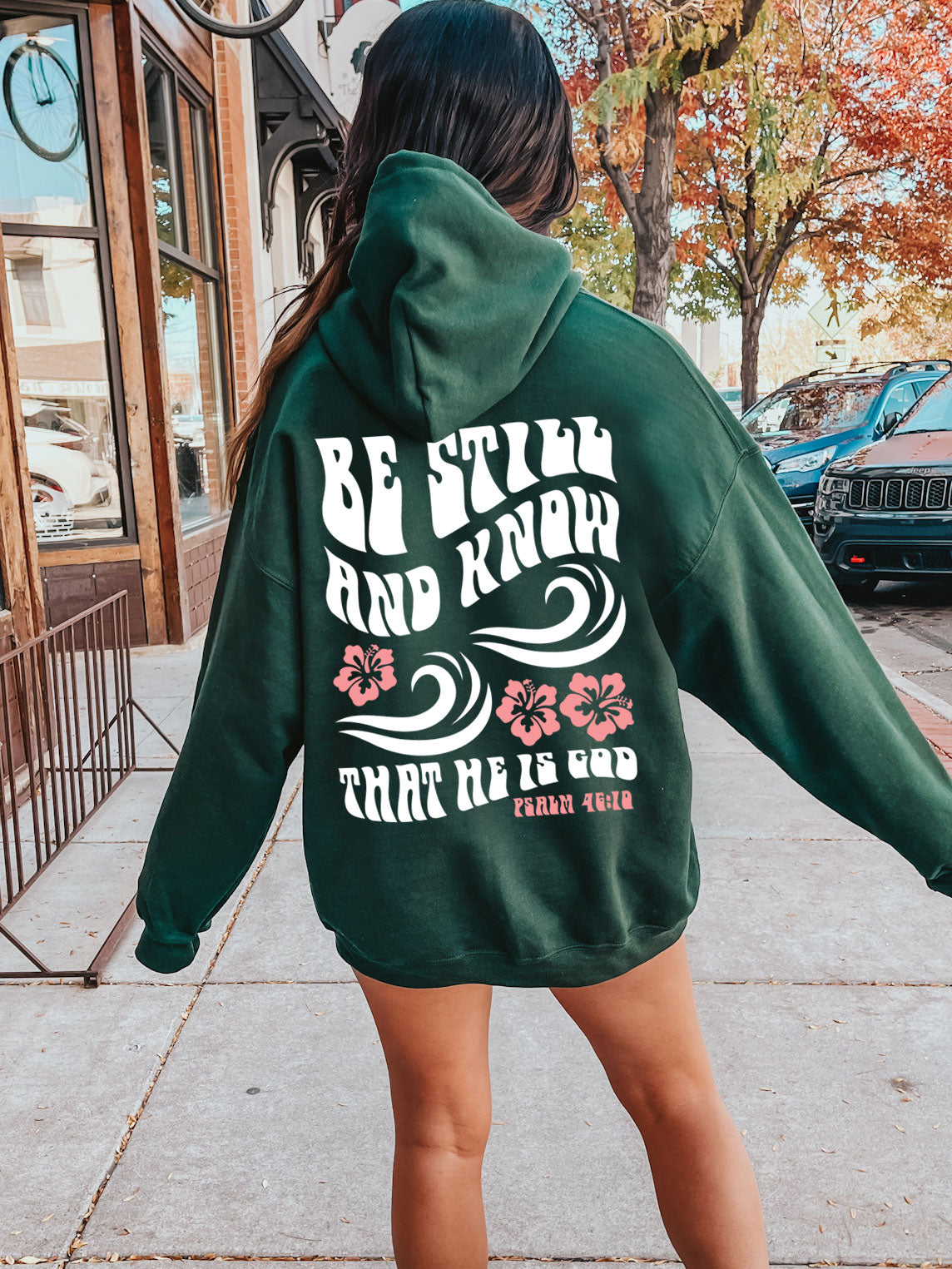 Be Still And Know Hoodie - New!