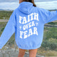 Faith Over Fear Hoodie