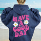 Have A Good Day Hoodie Navy Blue with Pink Ink