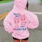 Kids You Are My Lobster Sweatshirt Hoodie
