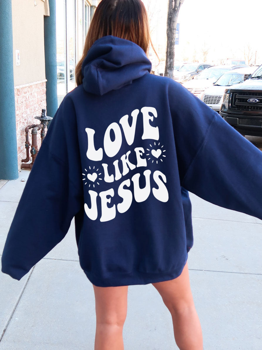 Love Like Jesus Hoodie