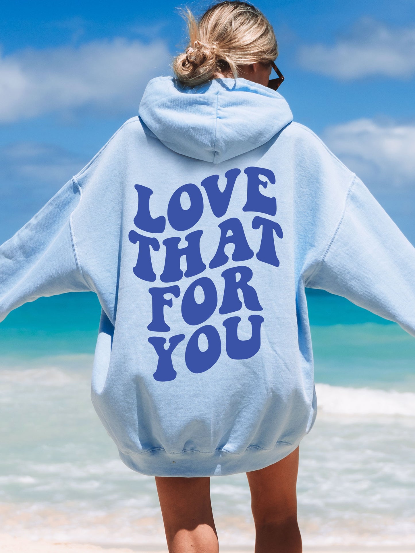 Love That For You Hoodie - Blue Ink