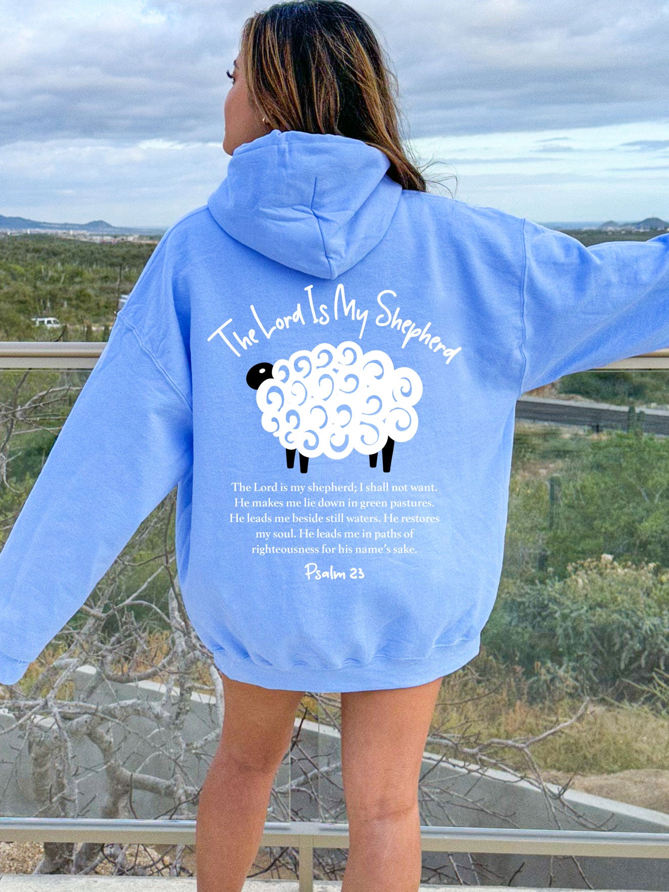 The Lord Is My Shepherd Psalm 23 Christian Hoodie - DOUBLE SIDED