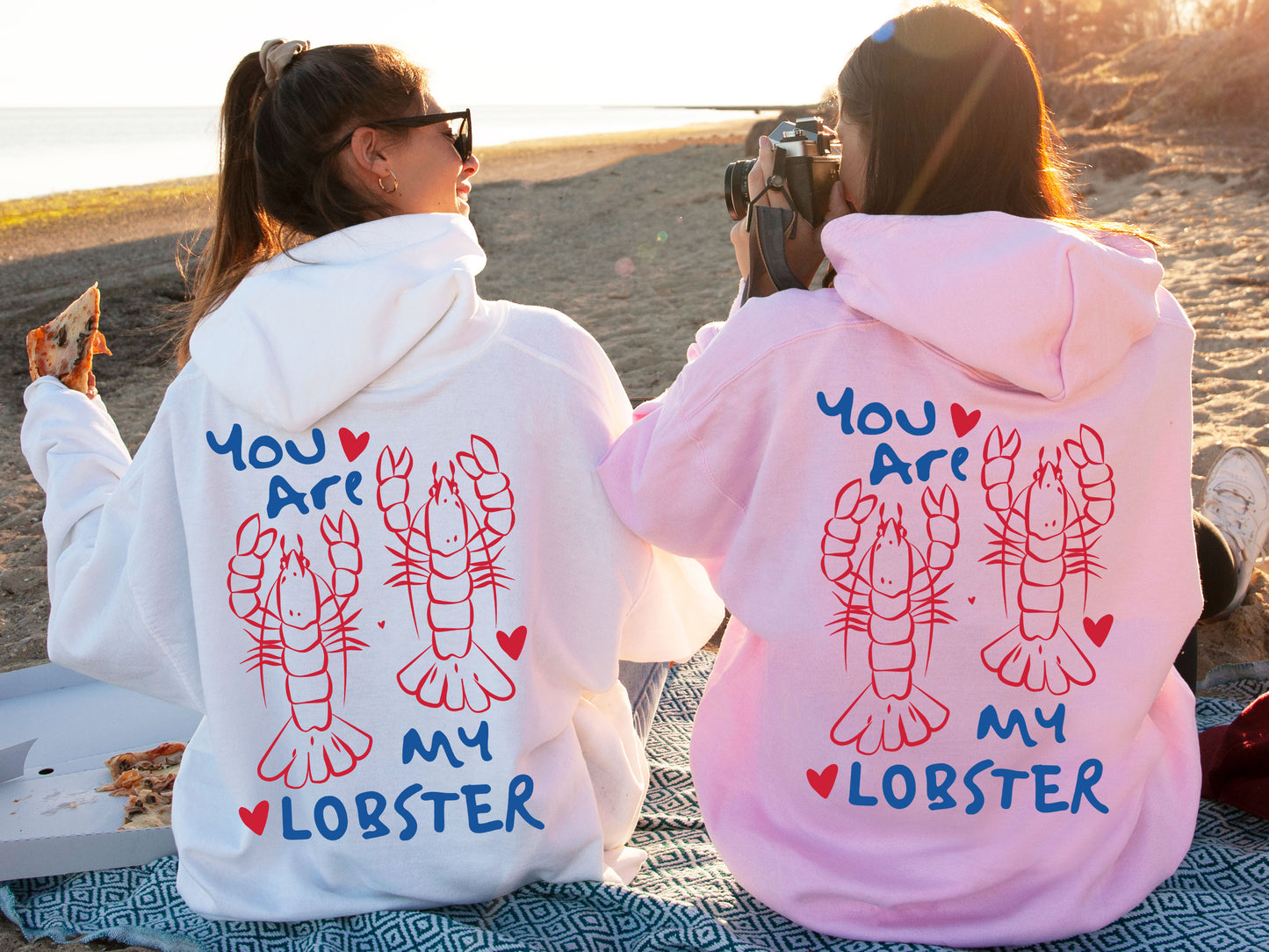 You Are My Lobster Hoodie