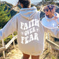 Faith Over Fear Hoodie - DOUBLE SIDED