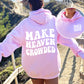 Make Heaven Crowded Christian Hoodie - DOUBLE SIDED